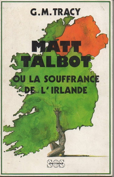 Couverture de Matt Talbot ou la Souffrance de l'Irlande