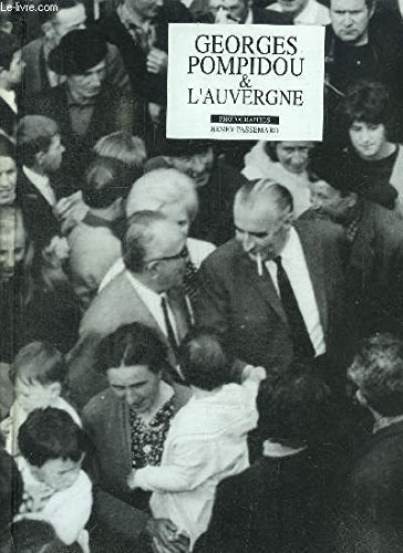 Couverture de Georges Pompidou et l'Auvergne