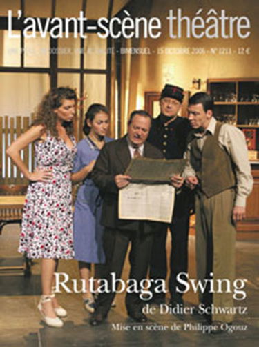 Avant-scène théâtre (L'), n° 1211. Rutabaga swing