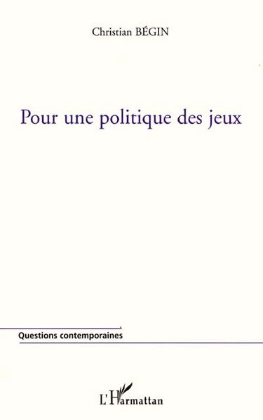 Pour une politique des jeux