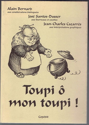 Toupi ô mon toupi !