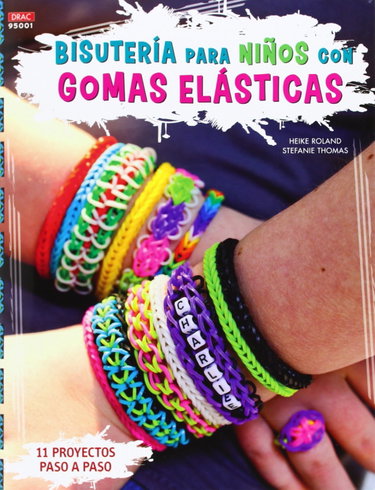 Couverture de Bisutería para niños con gomas elásticas: 11 proyectos paso a paso