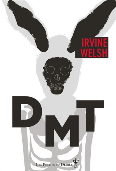 Couverture de DMT par Irvine Welsh