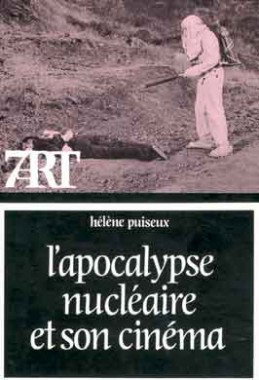 Couverture de L'Apocalypse nucléaire et son cinéma