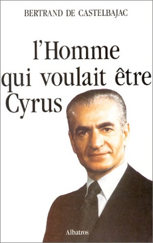 Couverture de L'Homme qui voulait être Cyrus