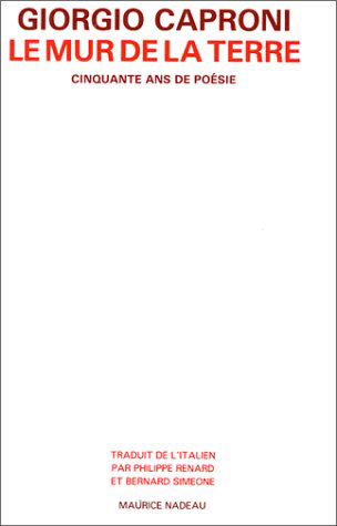Le Mur de la terre : cinquante ans de poésie