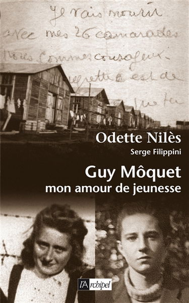 Guy Môquet, mon amour de jeunesse : récit