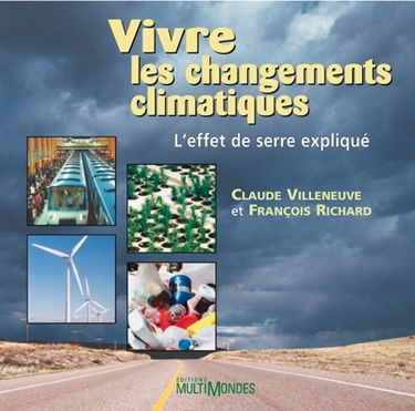 Vivre les changements climatiques : quoi de neuf ?