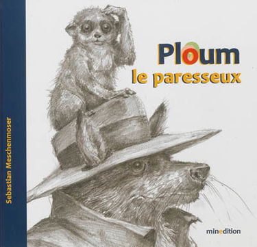 Ploum, le paresseux