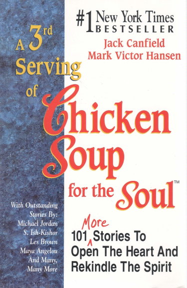 Couverture de A 3rd Serving of Chicken Soup for the Soul: 101 More Stories to Open the Heart and Rekindle the Spirit