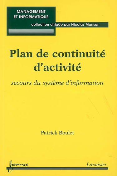 Plan de continuité d'activité : secours du système d'information