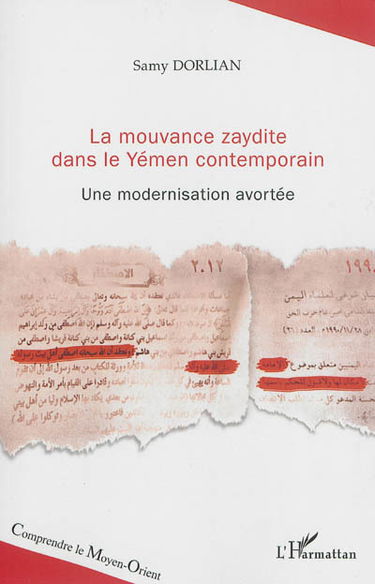 La mouvance zaydite dans le Yémen contemporain : une modernisation avortée