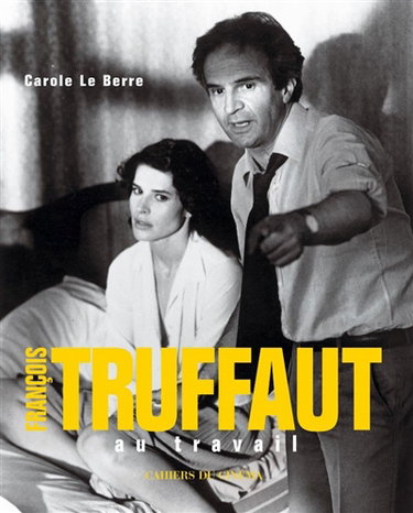 Couverture de François Truffaut au travail