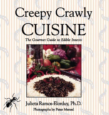 Couverture de Creepy Crawly Cuisine: The Gourmet Guide to Edible Insects