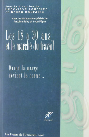 Les 18 à 30 ans et le marché du travail : quand la marge devient la norme...