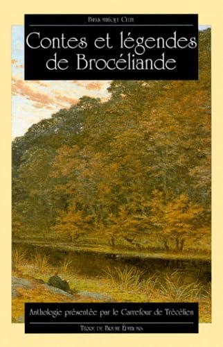Contes et légendes de Brocéliande