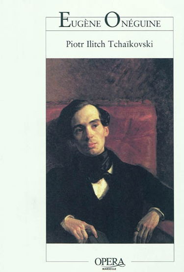Eugène Onéguine : scènes lyriques en trois actes et sept tableaux