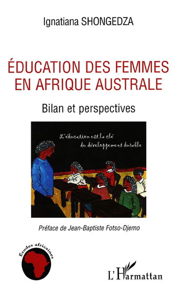 Education des femmes en Afrique australe : bilan et perspectives