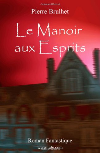 Le Manoir aux Esprits