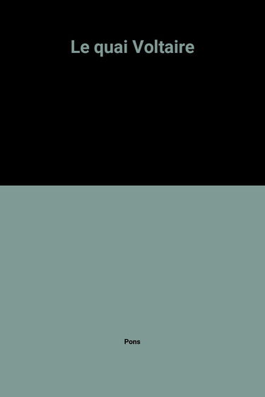 Le quai Voltaire