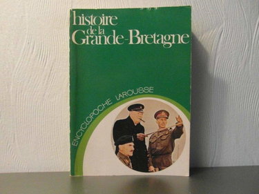 Couverture de Histoire de la Grande-Bretagne (Encyclopoche Larousse)