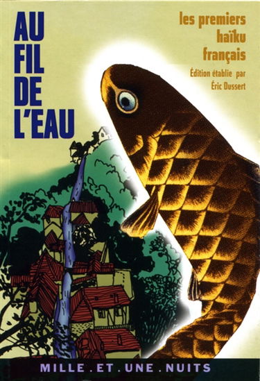 Au fil de l'eau : les premiers haïkus français