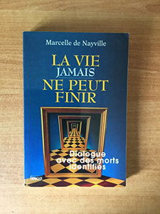 La vie jamais ne peut finir