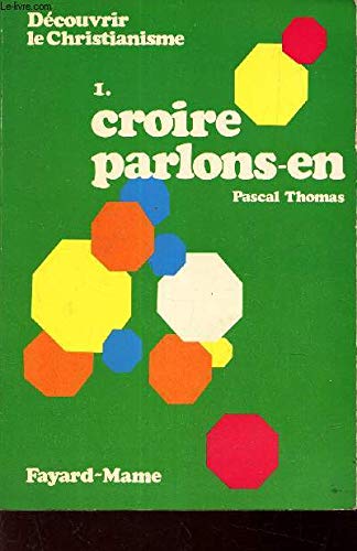 Croire parlons-en