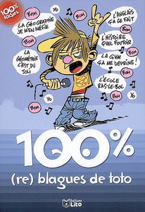 100 % (re) blagues de Toto