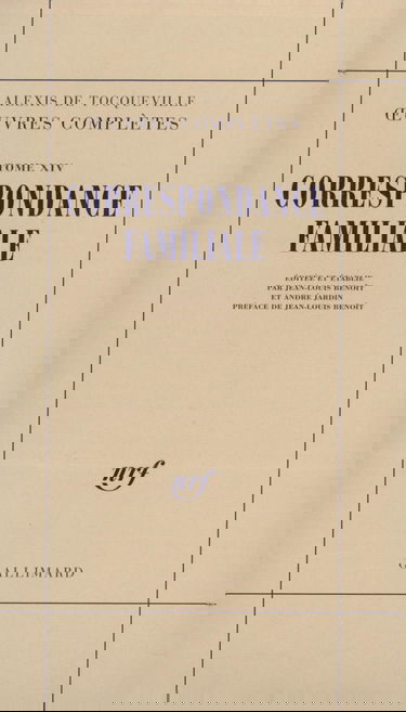 Œuvres complètes, XIV : Correspondance familiale