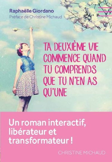 Couverture de Ta deuxième vie commence quand tu comprends que tu n'en as qu'une...