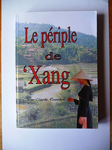 LE PERIPLE DE XANG