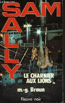 Sam et Sally - Le Charnier aux lions