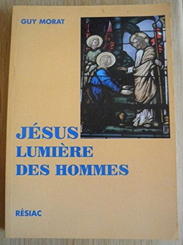 Jésus : Lumière du monde