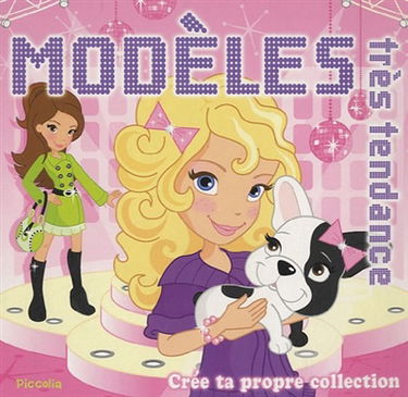 Modèles rose : crée ta propre collection