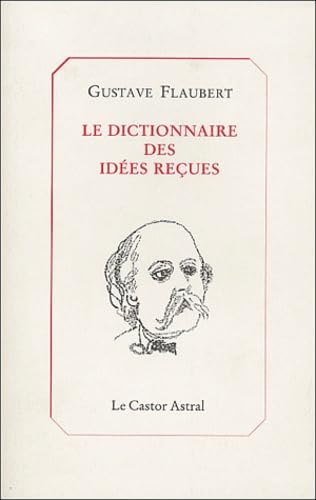 Dictionnaire des idées reçues