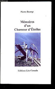 Mémoires d'un chasseur d'étoiles