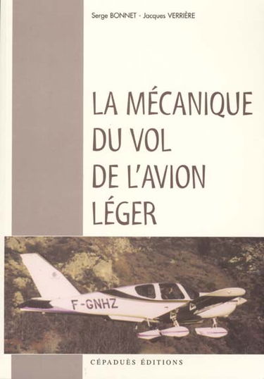 La mécanique du vol de l'avion léger