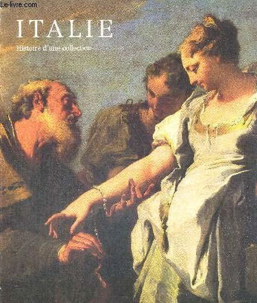 Italie : Exposition, Bordeaux, Galerie des beaux-arts, 9 mai-1er septembre 1987