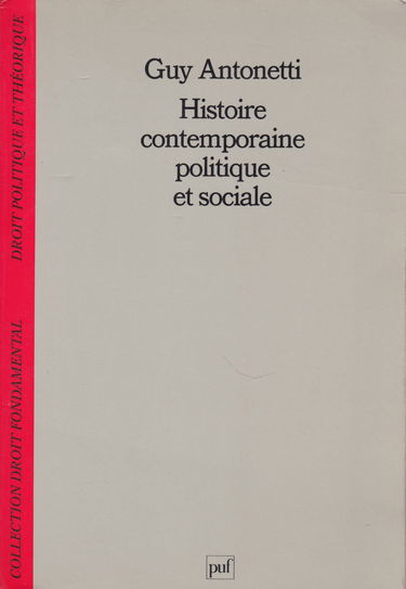 Histoire contemporaine politique et sociale
