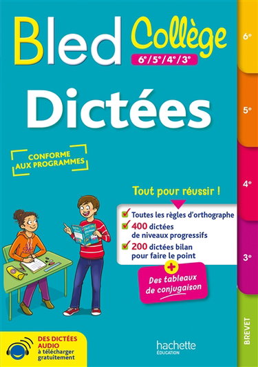 Couverture de Bled : dictées collège, 6e, 5e, 4e, 3e : conforme au programme