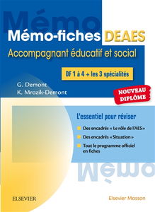 Mémo-fiches DEAES, diplôme d'Etat d'accompagnement éducatif et social : l'essentiel pour réviser