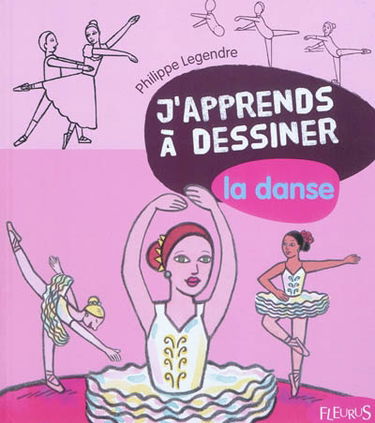 J'apprends à dessiner la danse