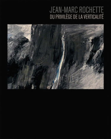 Jean-Marc Rochette : du privilège de la verticalité
