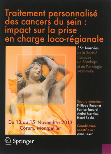 Couverture de Traitement personnalisé des cancers du sein : impact sur la prise en charge loco-régionale