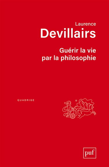 Guérir la vie par la philosophie