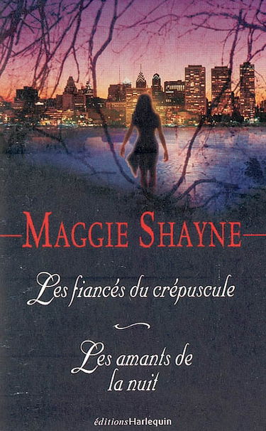 Les fiancés du crépuscule. Les amants de la nuit