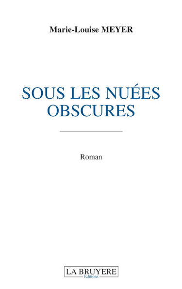 SOUS LES NUEES OBSCURES
