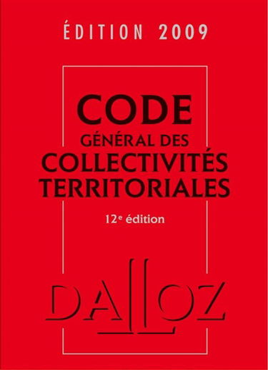 Code général des collectivités territoriales 2009