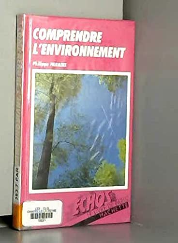 Couverture de Comprendre l'environnement